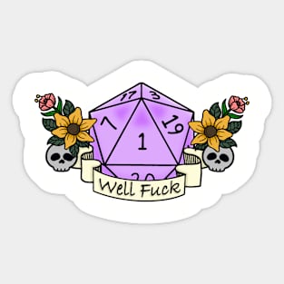 DND, well fuck Sticker